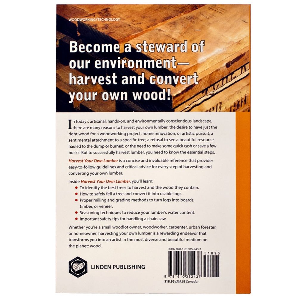 Harvest Your Own Lumber by John English